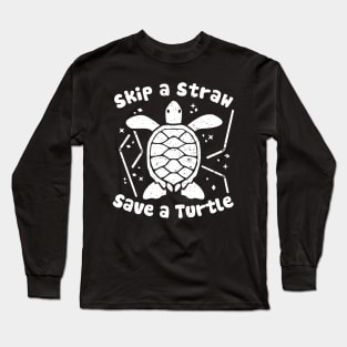 Skip a Straw Save a Turtle for Earthday - Vintage Retro Design T Shirt Long Sleeve T-Shirt